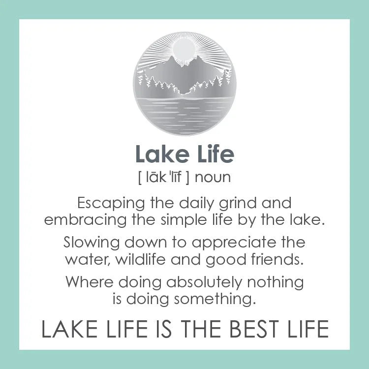 Lake Life - 4